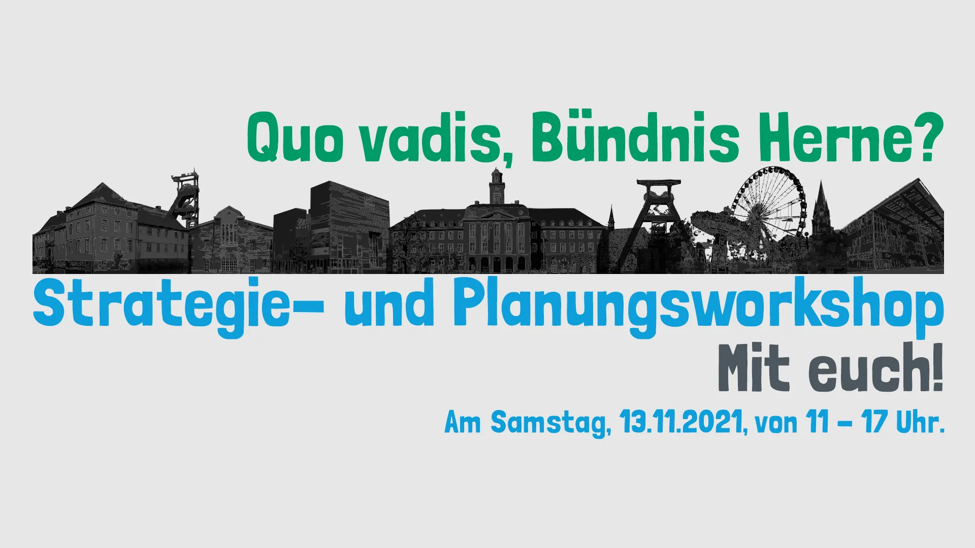 SharePic zum Workhop "Quo vadis Bündnis Herne?"